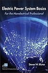 Electric Power System Basics for the Nonelectrical Professional