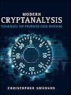 Modern Cryptanalysis: Techniques for Advanced Code Breaking