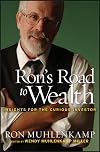 Ron's Road to Wealth: Insights for the Curious Investor