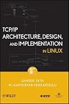 TCP/IP Architecture, Design and Implementation in Linux (Practitioners)