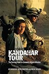 Kandahar Tour: The Turning Point In Canada's Afghan Mission
