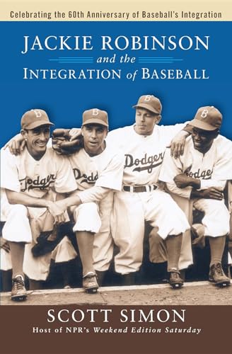 Jackie Robinson and the Integration of Baseball book cover