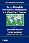 Survey Methods in Multicultural, Multinational, and Multiregional Contexts (Wiley Series in Survey Methodology)