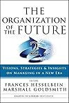 The Organization of the Future 2