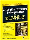 AP English Literature & Composition For Dummies