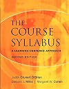 The Course Syllabus: A Learning-Centered Approach