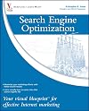 Search Engine Optimization: Your Visual Blueprint for Effective Internet Marketing