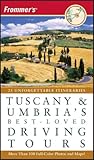 Frommers Tuscany Umbrias Bestloved Driving Tours