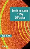 Two-Dimensional X-Ray Diffraction