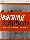 Best of The eLearning Guild's Learning Solutions: Top Articles from the eMagazine's First Five Years (Pfeiffer Essential Resources for Training and HR Professionals)