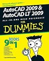 AutoCAD 2009 & AutoCAD LT 2009 All-in-One Desk Reference For Dummies