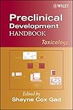 Preclinical Development Handbook Toxicology
