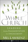 Whole Church: Leading from Fragmentation to Engagement
