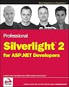 Professional Silverlight 2 for ASP.NET Developers