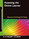 Assessing the Online Learner: Resources and Strategies for Faculty