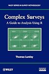 Complex Surveys: A Guide to Analysis Using R
