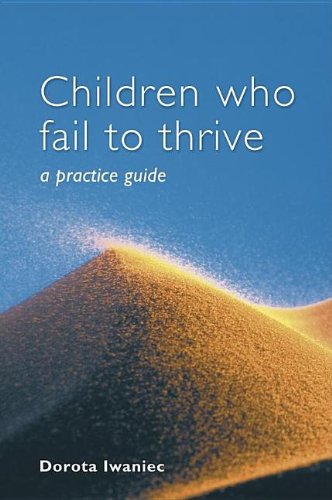 Cover of Children Who Fail to Thrive