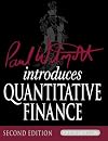 Paul Wilmott Introduces Quantitative Finance