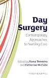 Day Surgery: Contemporary Approaches to Nursing Care