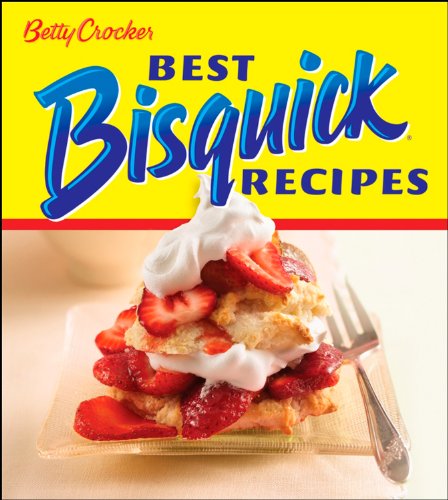Betty Crocker Best Bisquick Recipes book cover