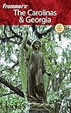 Frommers The Carolinas And Georgia Frommers Complete Guides
