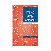 Phased Array Antennas (Wiley Series in Microwave and Optical Engineering)
