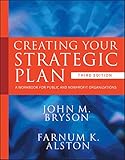 Creating Your Strategic Plan A Workbook For Public And Nonprofit Organizations
