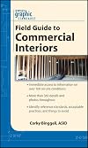 Graphic Standards Field Guide to Commercial Interiors (Graphic Standards Field Guide series)