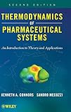Thermodynamics Of Pharmaceutical Systems An Introduction To Theory And Applications