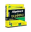 Algebra II for Dummies W/Algebra II Workbook for Dummies