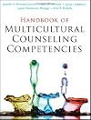 Handbook of Multicultural Counseling Competencies