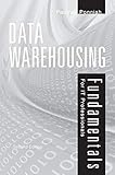Data Warehousing Fundamentals For It Professionals
