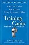 Training Camp: What the Best Do Better Than Everyone Else