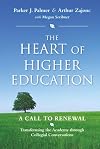The Heart of Higher Education: A Call to Renewal