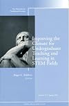 Improving the Climate for Undergraduate Teaching and Learning in STEM Fields