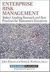 Enterprise Risk Management: Today's Leading Research and Best Practices for Tomorrow's Executives