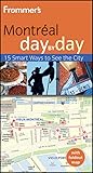Frommers Montreal Day By Day Frommers Day By Day Pocket