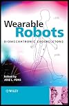 Wearable Robots: Biomechatronic Exoskeletons