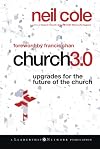 Church 3.0: Upgrades for the Future of the Church