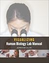 Visualizing Human Biology Lab Manual