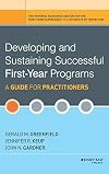 Developing and Sustaining Successful First-Year Programs: A Guide for Practitioners