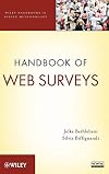 Handbook of Web Surveys (Wiley Handbooks in Survey Methodology)