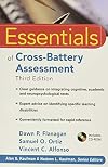 Essentials of Cross-Battery Assessment