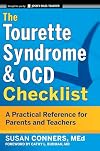 The Tourette Syndrome & OCD Checklist: A Practical Reference for Parents and Teachers (J-B Ed: Checklist)