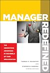 Manager Redefined: The Competitive Advantage in the Middle of Your Organization