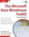 The Microsoft Data Warehouse Toolkit: With SQL Server 2005 and the Microsoft Business Intelligence Toolset