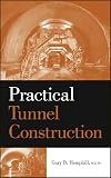 Practical Tunnel Construction