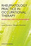 Rheumatology Practice In Occupational Therapy Promoting Lifestyle Management