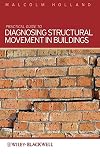 Practical Guide to Diagnosing Structural Movement in Buildings