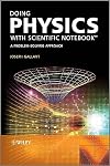 Doing Physics with Scientific Notebook: A Problem Solving Approach